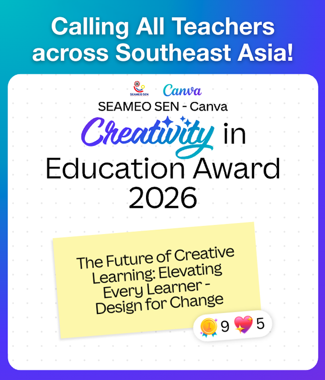 SEAMEO-SEN Creativity in Education Award 2026