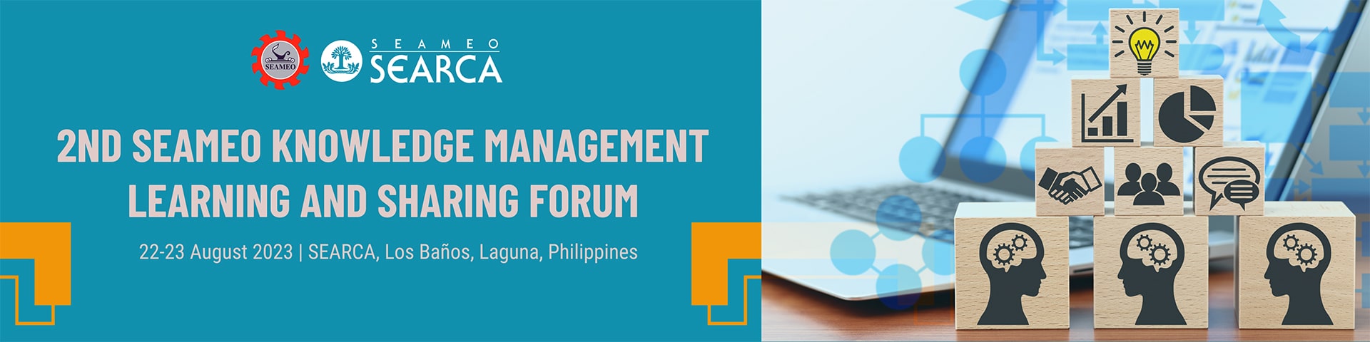 2nd SEAMEO Knowledge Management Learning and Sharing Forum