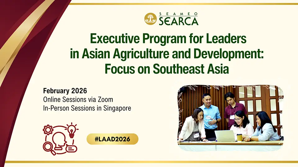 SEARCA launches application call for executive leadership program for agrifood system leaders in Southeast Asia
