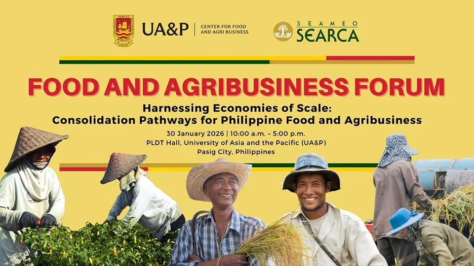 UA&P, SEARCA to hold forum on agricultural consolidation and economies of scale