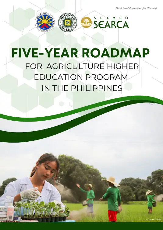 SEARCA and VSU deliver five-year roadmap to transform Philippine agriculture higher education