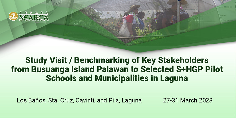Palawan stakeholders to visit Laguna for benchmarking on S+HGP implementation (27-31 March 2023)