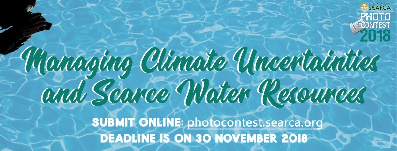 SEARCA’s 12th Photo Contest theme: Managing Climate Uncertainties and Scarce Water Resources
