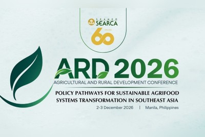 SEARCA to convene regional leaders at ARD Conference 2026 to advance sustainable agrifood systems transformation